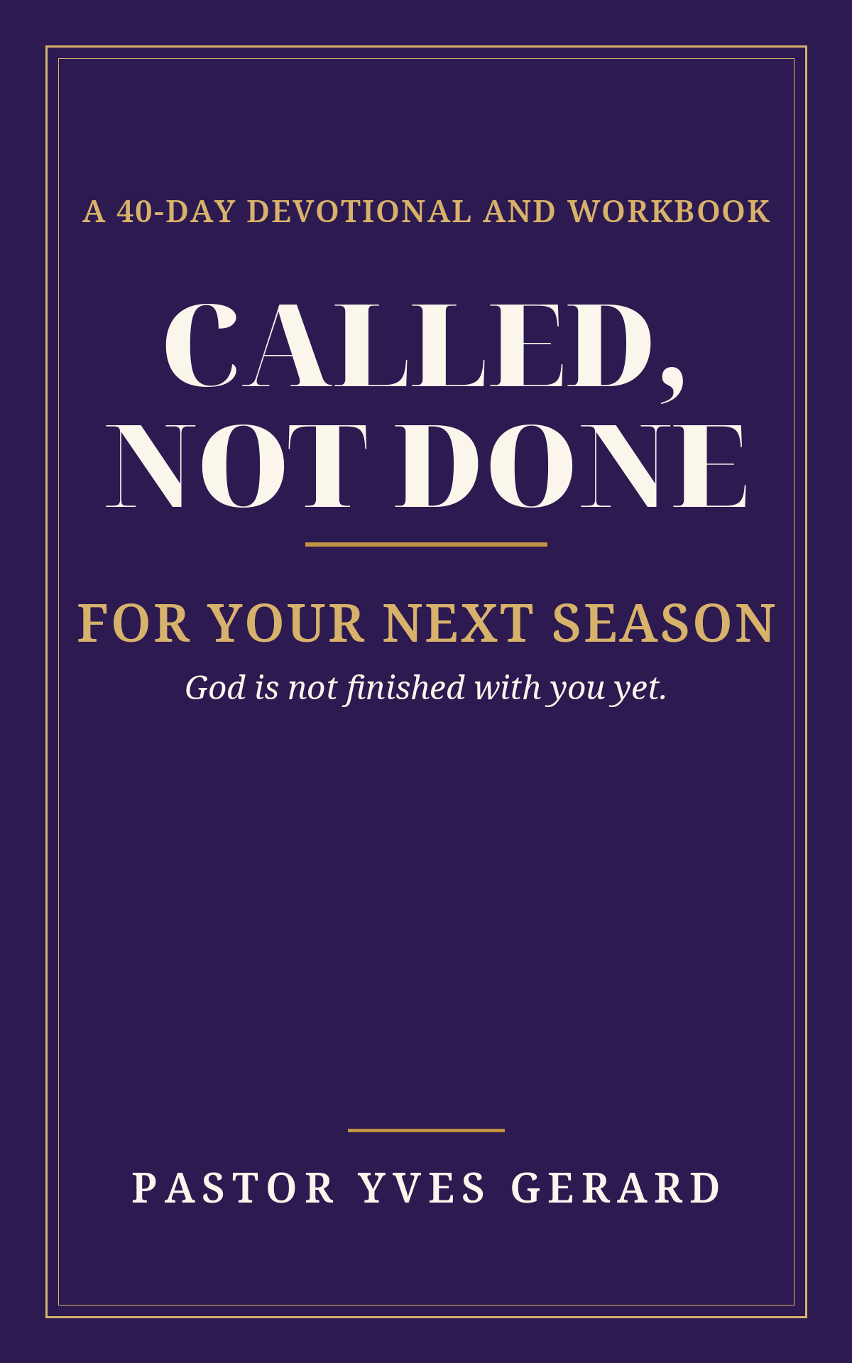 Called, Not Done cover