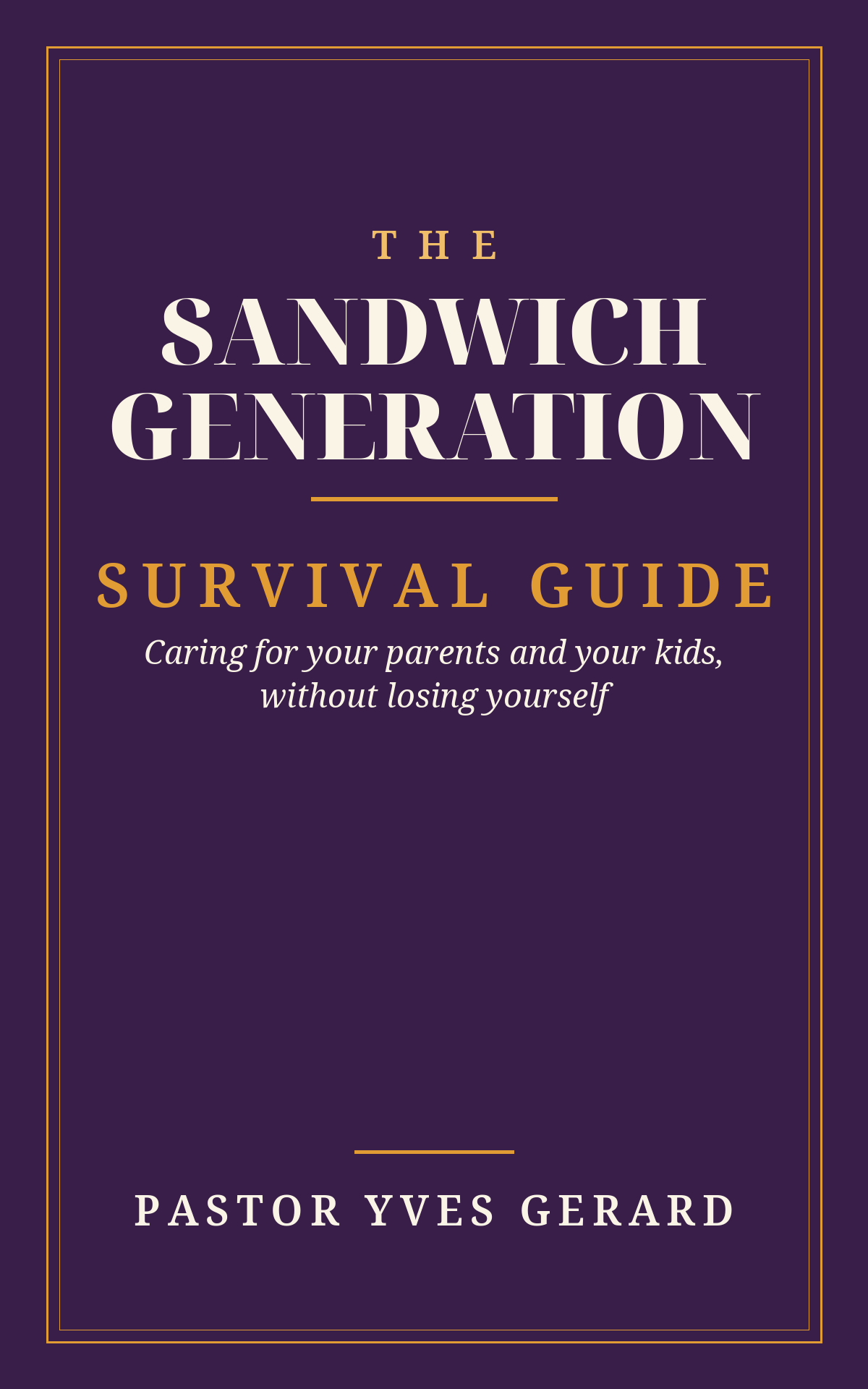 Sandwich Generation Survival Guide cover